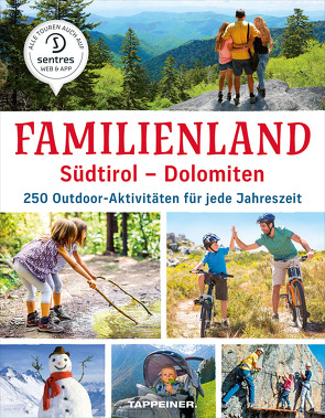 Familienland Südtirol – Dolomiten