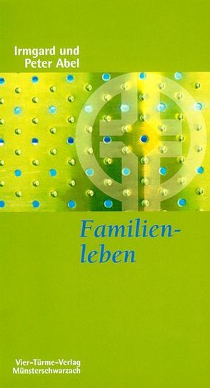 Familienleben von Abel,  Peter