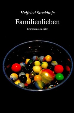 Familienlieben von Stockhofe,  Helfried