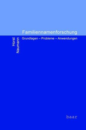 Familiennamenforschung von Naumann,  Horst