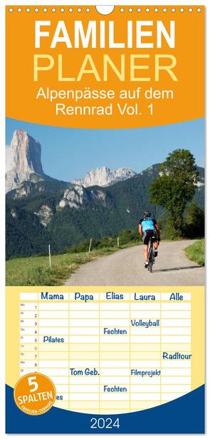 Familienplaner 2024 – Alpenpässe auf dem Rennrad Vol. 1 mit 5 Spalten (Wandkalender, 21 x 45 cm) CALVENDO von Rotter,  Matthias