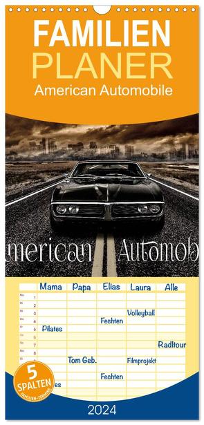 Familienplaner 2024 – American Automobile mit 5 Spalten (Wandkalender, 21 x 45 cm) CALVENDO von Chrombacher,  Chrombacher