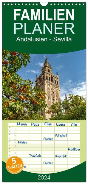 Familienplaner 2024 – Andalusien – Sevilla mit 5 Spalten (Wandkalender, 21 x 45 cm) CALVENDO von Schickert,  Peter