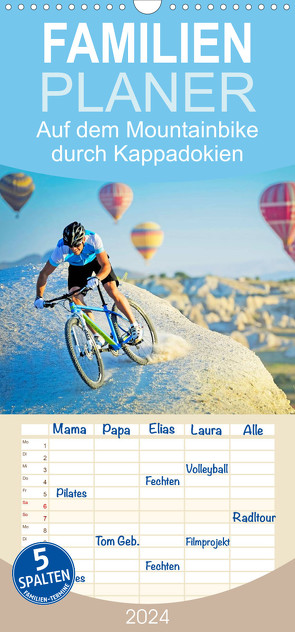 Familienplaner 2024 – Auf dem Mountainbike durch Kappadokien mit 5 Spalten (Wandkalender, 21 x 45 cm) CALVENDO von CALVENDO,  CALVENDO