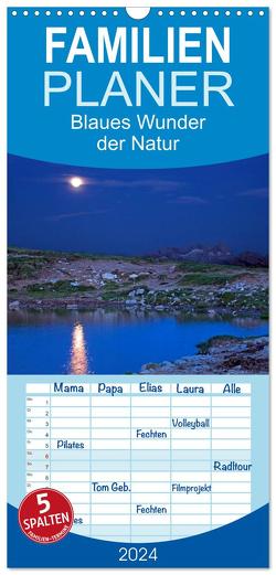 Familienplaner 2024 – Blaues Wunder der Natur mit 5 Spalten (Wandkalender, 21 x 45 cm) CALVENDO von Kramer,  Christa