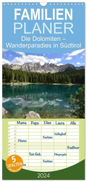 Familienplaner 2024 – Die Dolomiten – Wanderparadies in Südtirol mit 5 Spalten (Wandkalender, 21 x 45 cm) CALVENDO von Barig,  Joachim