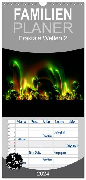 Familienplaner 2024 – Fraktale Welten 2 mit 5 Spalten (Wandkalender, 21 x 45 cm) CALVENDO von Barig,  Joachim