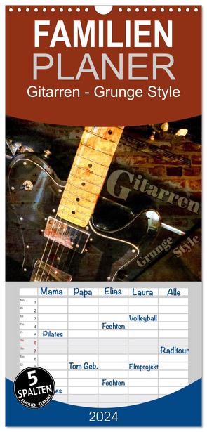 Familienplaner 2024 – Gitarren – Grunge Style mit 5 Spalten (Wandkalender, 21 x 45 cm) CALVENDO von Bleicher,  Renate