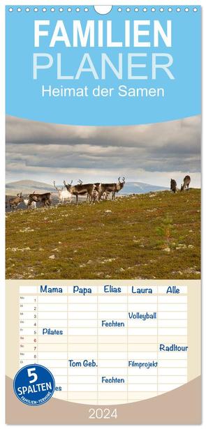 Familienplaner 2024 – Heimat der Samen mit 5 Spalten (Wandkalender, 21 x 45 cm) CALVENDO von Antoniewski,  Torsten
