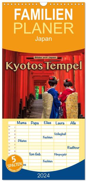 Familienplaner 2024 – Kyotos Tempel – Bilder aus Japan mit 5 Spalten (Wandkalender, 21 x 45 cm) CALVENDO von Pappon,  Stefanie