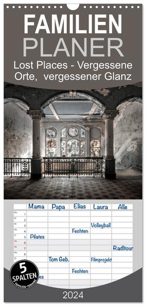 Familienplaner 2024 – Lost Places – vergessene orte vergessener glanz mit 5 Spalten (Wandkalender, 21 x 45 cm) CALVENDO von Jerneizig,  Oliver