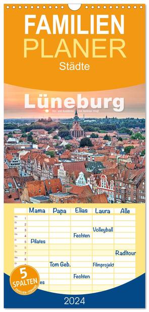 Familienplaner 2024 – LÜNEBURG Ein- und Ausblicke von Andreas Voigt mit 5 Spalten (Wandkalender, 21 x 45 cm) CALVENDO von Voigt,  Andreas