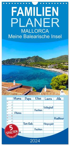 Familienplaner 2024 – MALLORCA, Meine Balearische Insel mit 5 Spalten (Wandkalender, 21 x 45 cm) CALVENDO von Dreegmeyer,  Andrea