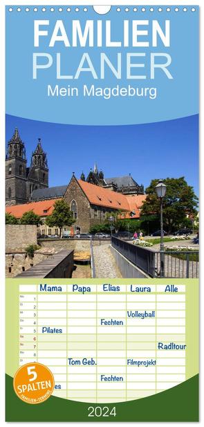 Familienplaner 2024 – Mein Magdeburg 2024 mit 5 Spalten (Wandkalender, 21 x 45 cm) CALVENDO von Bussenius,  Beate