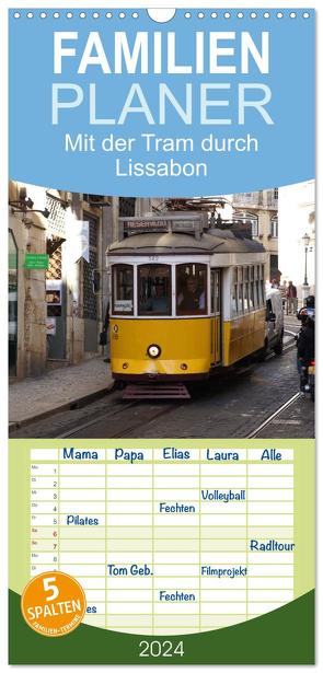 Familienplaner 2024 – Mit der Tram durch Lissabon mit 5 Spalten (Wandkalender, 21 x 45 cm) CALVENDO von Löwe,  Karsten