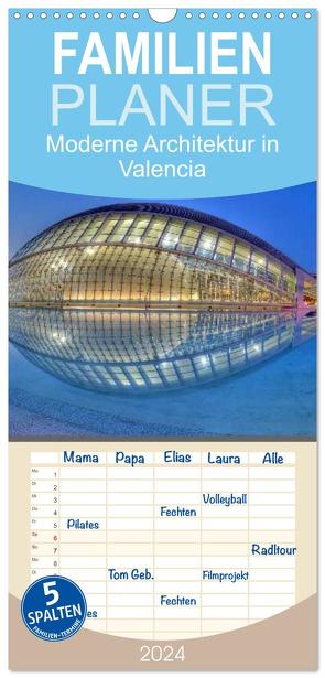 Familienplaner 2024 – Moderne Architektur in Valencia mit 5 Spalten (Wandkalender, 21 x 45 cm) CALVENDO von Hobscheidt,  Ernst