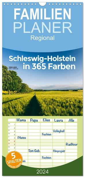 Familienplaner 2024 – Schleswig-Holstein in 365 Farben mit 5 Spalten (Wandkalender, 21 x 45 cm) CALVENDO von Jansen,  Thomas