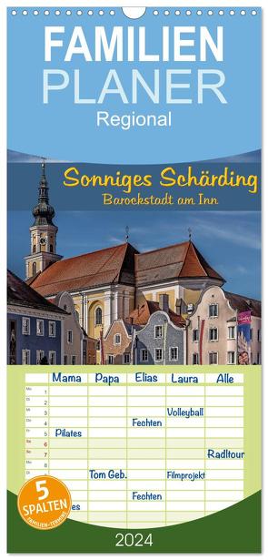 Familienplaner 2024 – Sonniges Schärding, Barockstadt am Inn mit 5 Spalten (Wandkalender, 21 x 45 cm) CALVENDO von Braun,  Werner