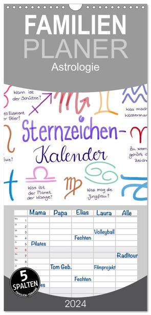 Familienplaner 2024 – Sternzeichen-Kalender mit 5 Spalten (Wandkalender, 21 x 45 cm) CALVENDO von Kleinhans - Kritzelfee,  Martje