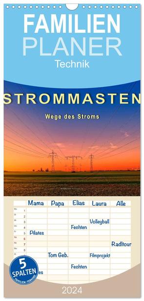 Familienplaner 2024 – Strommasten – Wege des Stroms mit 5 Spalten (Wandkalender, 21 x 45 cm) CALVENDO von Roder,  Peter