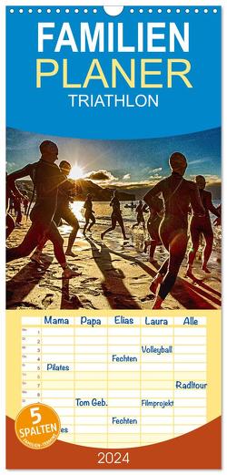 Familienplaner 2024 – TRIATHLON mit 5 Spalten (Wandkalender, 21 x 45 cm) CALVENDO von Kutsche,  Ingo