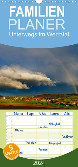 Familienplaner 2024 – Unterwegs im Werratal mit 5 Spalten (Wandkalender, 21 x 45 cm) CALVENDO von Brack,  Roland