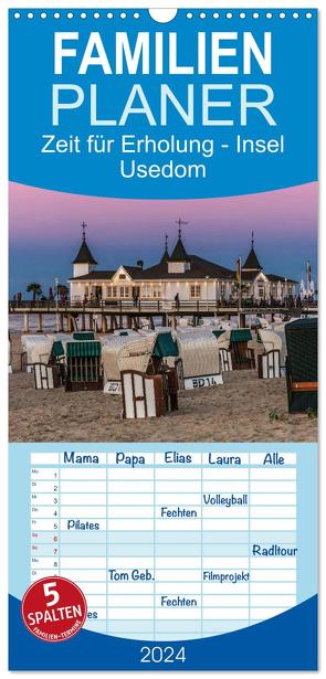 Familienplaner 2024 – Zeit für Erholung – Insel Usedom / Geburtstagskalender mit 5 Spalten (Wandkalender, 21 x 45 cm) CALVENDO von Kirsch,  Gunter