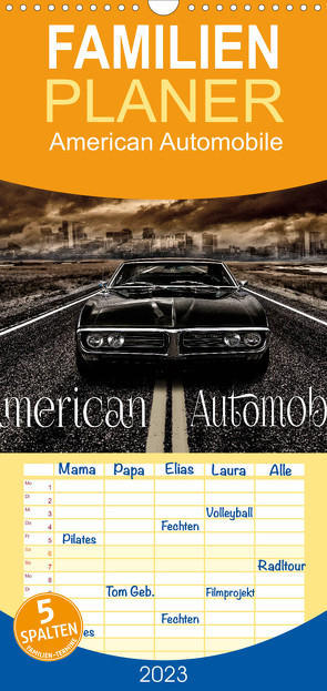 Familienplaner American Automobile (Wandkalender 2023 , 21 cm x 45 cm, hoch) von Chrombacher