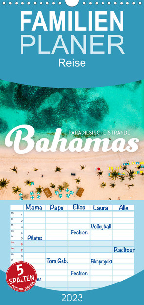 Familienplaner Bahamas – Paradiesische Strände. (Wandkalender 2023 , 21 cm x 45 cm, hoch) von SF