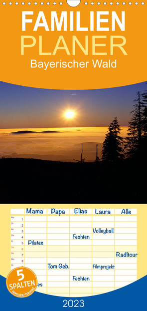 Familienplaner Bayerischer Wald (Wandkalender 2023 , 21 cm x 45 cm, hoch) von Matheisl,  Willy