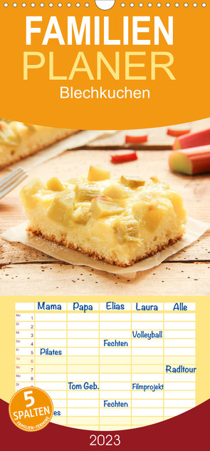 Familienplaner Blechkuchen (Wandkalender 2023 , 21 cm x 45 cm, hoch) von EFLStudioArt