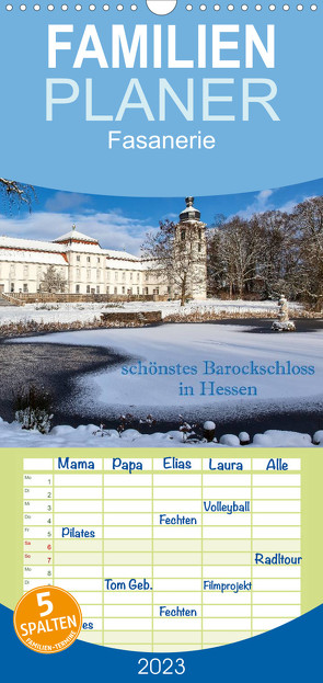 Familienplaner Fasanerie – schönstes Barockschloss Hessens (Wandkalender 2023 , 21 cm x 45 cm, hoch) von Pfleger,  Hans