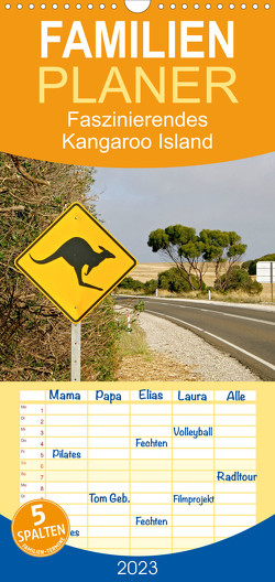 Familienplaner Faszinierendes Kangaroo Island (Wandkalender 2023 , 21 cm x 45 cm, hoch) von Drafz,  Silvia