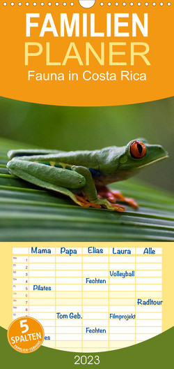 Familienplaner Fauna in Costa Rica (Wandkalender 2023 , 21 cm x 45 cm, hoch) von Bussenius,  Beate