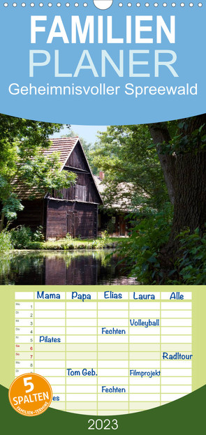 Familienplaner Geheimnisvoller Spreewald (Wandkalender 2023 , 21 cm x 45 cm, hoch) von Rix,  Veronika