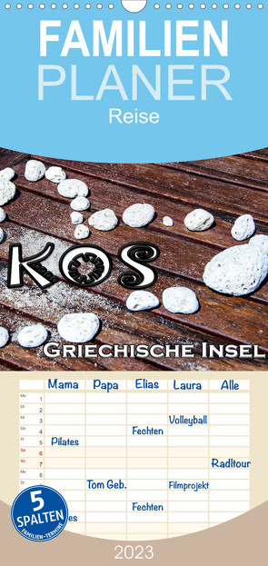 Familienplaner Griechische Insel Kos (Wandkalender 2023 , 21 cm x 45 cm, hoch) von Schwarze,  Nina