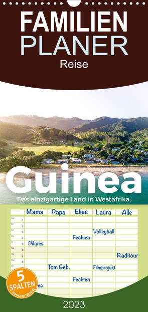 Familienplaner Guinea – Das einzigartige Land in Westafrika. (Wandkalender 2023 , 21 cm x 45 cm, hoch) von Scott,  M.