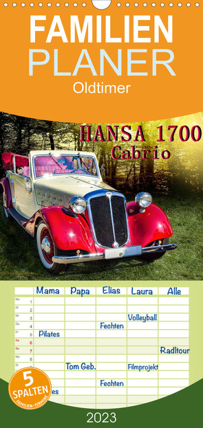 Familienplaner Hansa 1700 Cabrio (Wandkalender 2023 , 21 cm x 45 cm, hoch) von Roder,  Peter