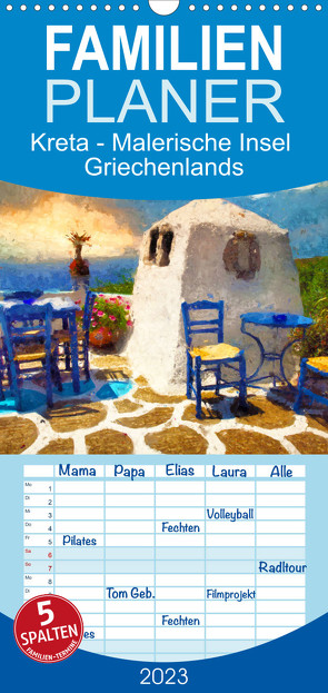 Familienplaner Kreta – Malerische Insel Griechenlands (Wandkalender 2023 , 21 cm x 45 cm, hoch) von Frost,  Anja