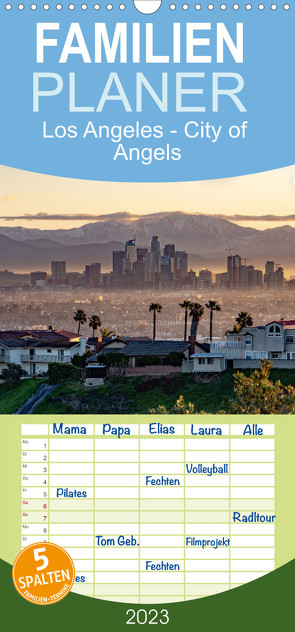 Familienplaner Los Angeles – City of Angels (Wandkalender 2023 , 21 cm x 45 cm, hoch) von Lederer,  Benjamin