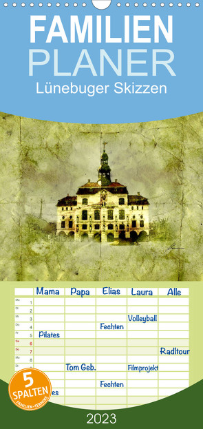 Familienplaner Lüneburger Skizzen (Wandkalender 2023 , 21 cm x 45 cm, hoch) von Habermann,  Ralf