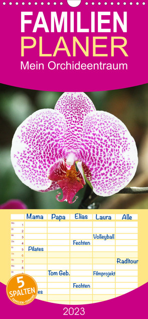 Familienplaner Mein Orchideentraum (Wandkalender 2023 , 21 cm x 45 cm, hoch) von Kruse,  Gisela