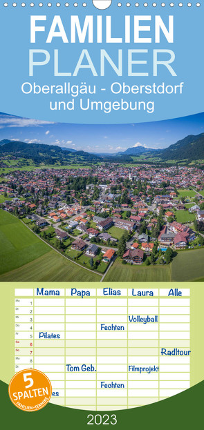 Familienplaner Oberallgäu – Oberstdorf und Umgebung (Wandkalender 2023 , 21 cm x 45 cm, hoch) von Mosert,  Stefan