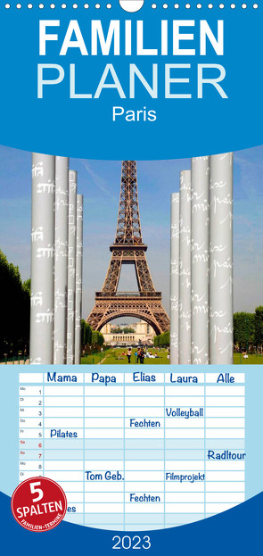 Familienplaner Paris (Wandkalender 2023 , 21 cm x 45 cm, hoch) von Gabriel,  Stephan