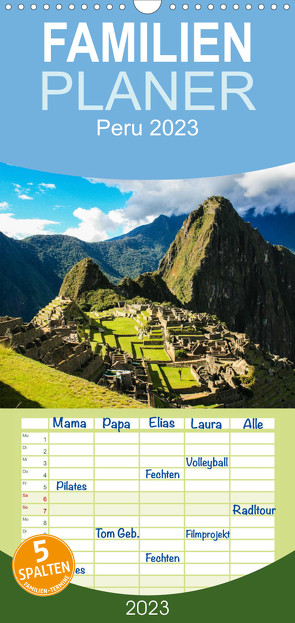 Familienplaner Peru 2023 (Wandkalender 2023 , 21 cm x 45 cm, hoch) von Grieshober,  Andy