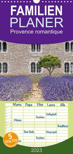 Familienplaner Provence romantique (Wandkalender 2023 , 21 cm x 45 cm, hoch) von / Joachim G. Pinkawa,  Jo.PinX