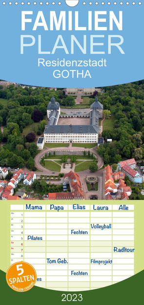 Familienplaner Residenzstadt GOTHA (Wandkalender 2023 , 21 cm x 45 cm, hoch) von & Kalenderverlag Monika Müller,  Bild-