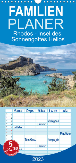 Familienplaner Rhodos – Insel des Sonnengottes Helios (Wandkalender 2023 , 21 cm x 45 cm, hoch) von Balan,  Peter