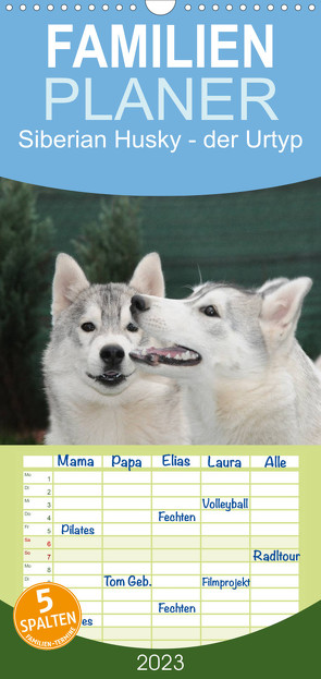 Familienplaner Siberian Husky – der Urtyp (Wandkalender 2023 , 21 cm x 45 cm, hoch) von Ebardt,  Michael