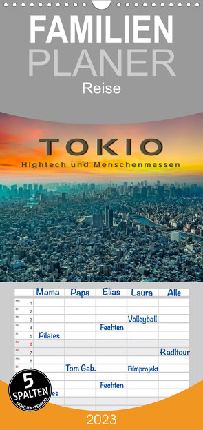 Familienplaner Tokio – Hightech und Menschenmassen (Wandkalender 2023 , 21 cm x 45 cm, hoch) von Roder,  Peter